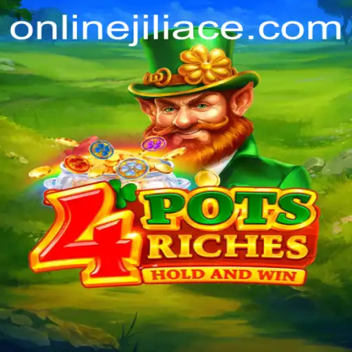 Dive into the World of 4potsriches: Unveiling the Game with JILIACE