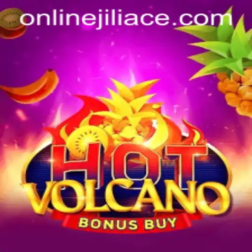 Experience the Thrilling World of HotVolcanoBonusBuy by JILIACE